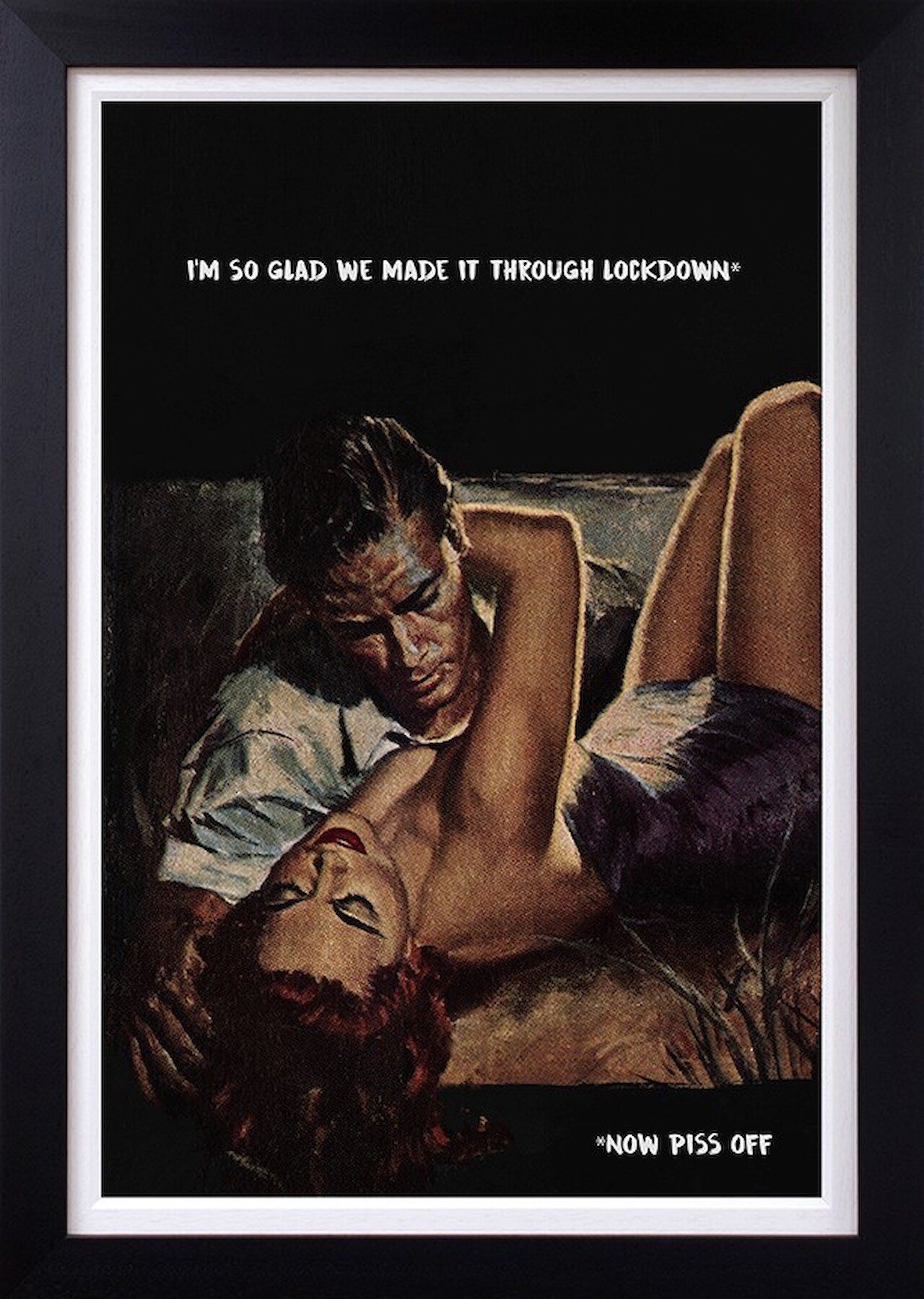 I'm So Glad We Made It Through Lockdown