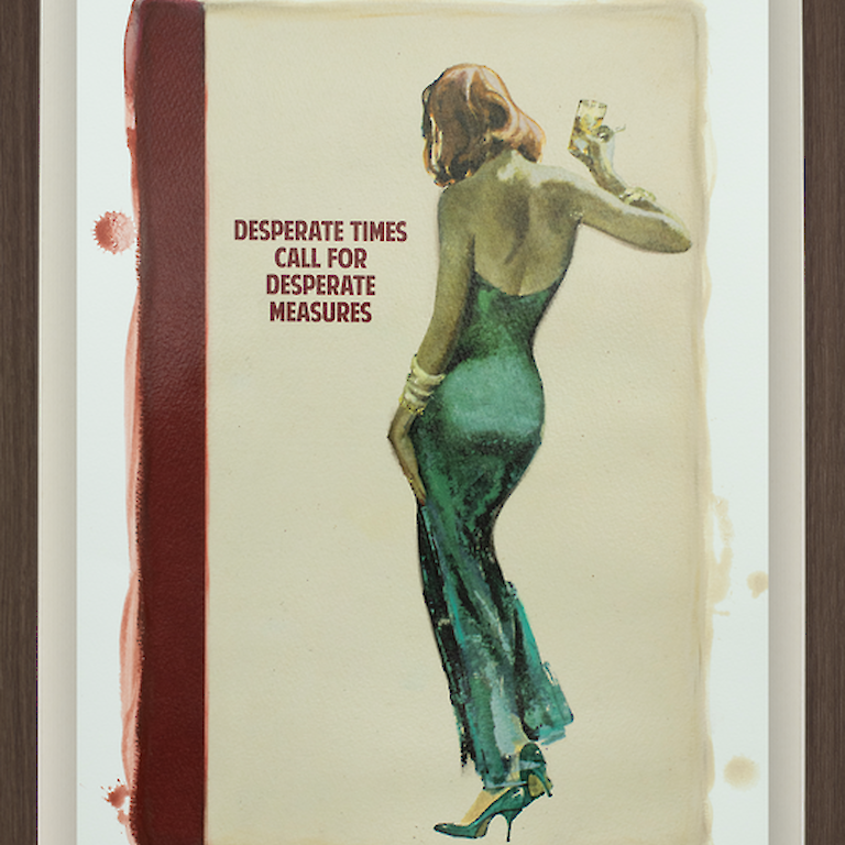 Desperate Times (Hand Coloured) Small